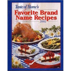 Taste of Homes Favorite Brand Name Recipes 2002 (Hardcover)